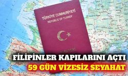 Filipinler'den Türkiye'ye 59 günlük vize muafiyeti