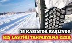 Kış lastiği zorunluluğu 15 Kasım'da başlıyor
