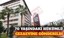 Alanya'da 70 yaşındaki hükümlü cezaevine gönderildi