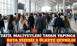 Tatil maliyetleri artınca Türk turistler 5 ülkeye yöneldi