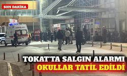 Tokat'ta binlerce kişi hastanelik oldu, okullar tatil
