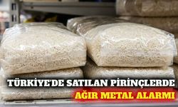 Türkiye'de satılan pirinçte ağır metal uyarısı