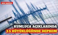 Kumluca açıklarında 3,5 büyüklüğünde deprem meydana geldi