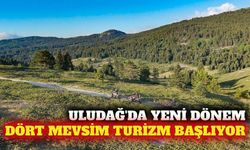 Uludağ'da dört mevsim turizm planı yürürlüğe girdi