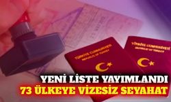 1 Kasım itibarıyla vizesiz gidilebilen 73 ülke güncellendi