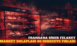 Fransa'da siber saldırı: Market dolapları 80 dereceye çıktı
