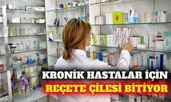 Kronik hastalar için reçete yazdırma dönemi sona eriyor