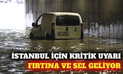 İstanbul için fırtına ve kuvvetli sağanak uyarısı