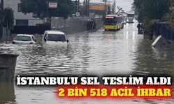 İstanbul'da yağışın bilançosu: 2 bin 518 ihbar yapıldı
