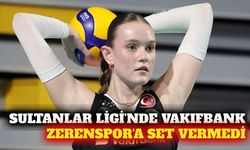 VakıfBank Sultanlar Ligi'nde Zerenspor'u 3-0 mağlup etti