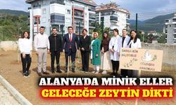 Alanya'da anaokulu öğrencileri zeytin fidanı dikti