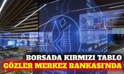 Borsa günü düşüşle kapattı, gözler TCMB'de