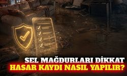 TSB açıkladı: Sel hasarlarında ne yapılmalı