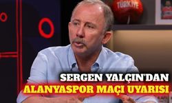 Sergen Yalçın'dan eleştirilere yanıt ve Alanya maçı uyarısı