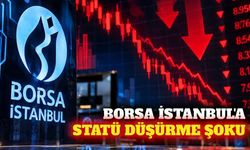 MSCI'dan Borsa İstanbul için statü düşürme uyarısı