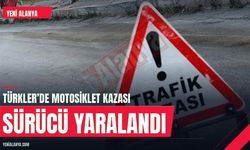 Alanya Türkler’de motosikletten düşen sürücü yaralandı