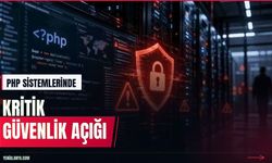 PHP sistemlerindeki kritik açık için acil güncelleme uyarısı
