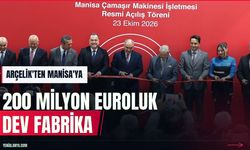 Arçelik'ten Manisa'ya 200 milyon euroluk fabrika yatırımı