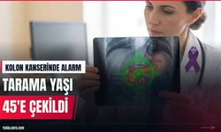 Gençlerde artan kolon kanseri tarama yaşını 45'e çekti