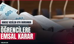 Haksız yere kesilen KYK bursu KDK kararıyla geri bağlandı