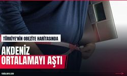 Türkiye obezite haritası açıklandı: Akdeniz yüzde 32,1