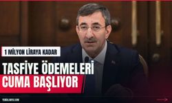 1 milyon liraya kadar tasfiye ödemeleri cuma günü başlıyor