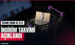 2026 Kasım indirimleri ve Efsane Cuma tarihleri belli oldu