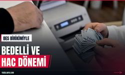 BES birikimiyle bedelli askerlik ve hac dönemi 2027'de başlıyor