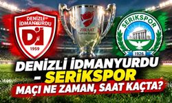 Denizli İdmanyurdu-Serikspor maçı ne zaman, saat kaçta?