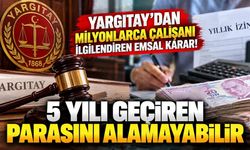 Milyonlarca çalışanı ilgilendiriyor! Yargıtay'dan yıllık izin ücretinde 5 yıl kararı