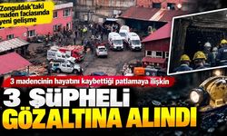 3 madencinin öldüğü faciada yeni gelişme! 3 kişi gözaltına alındı