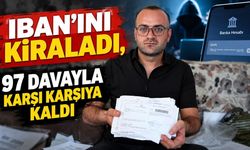 IBAN'ını Kiraladı, Hayatı Kabusa Döndü! 97 Davayla Karşı Karşıya Kaldı