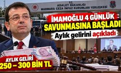 İmamoğlu 4 Günlük Savunmasına Başladı! Aylık Gelirini Açıkladı