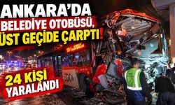 Ankara'da feci otobüs kazası! Üst geçide çarptı, 24 kişi yaralandı
