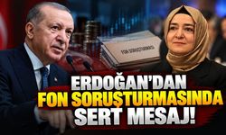 Erdoğan'dan fon soruşturmasında sert mesaj! Gözler Fatma Betül Sayan Kaya'ya çevrildi