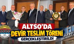 ALTSO’da devir teslim töreni gerçekleştirildi