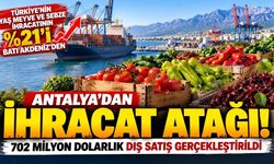 Antalya'dan ihracat atağı! Türkiye'nin yaş meyve ve sebzesinde her 5 dolardan biri Batı Akdeniz'den