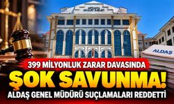 Antalya'da 399 milyonluk zarar davası! ALDAŞ Genel Müdürü suçlamaları reddetti