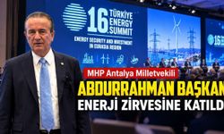 MHP Antalya Milletvekili Abdurrahman Başkan enerji zirvesine katıldı
