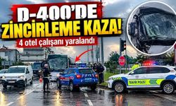 D-400'de zincirleme kaza! Otel çalışanları yaralandı