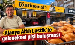 Alanya Altılı Lastik’te geleneksel pişi buluşması