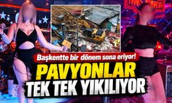 Başkentte pavyonlar tek tek yıkılıyor! 38 eğlence mekânı kapatıldı