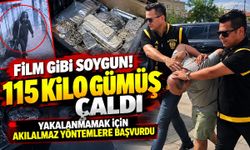 Film gibi soygun! 115 kilo gümüş çaldı, yakalanmamak için akılalmaz yöntemlere başvurdu