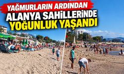 Yağmurlar bitti, Alanya sahilleri doldu taştı!