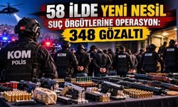 58 ilde suç örgütlerine büyük operasyon: 348 şüpheli yakalandı!