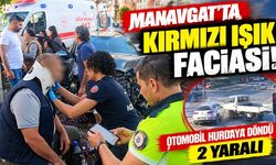 Manavgat'ta kırmızı ışık faciası! Otomobil hurdaya döndü