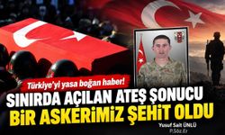 Türkiye'yi yasa boğan haber! Sınırda açılan ateş sonucu bir askerimiz şehit oldu