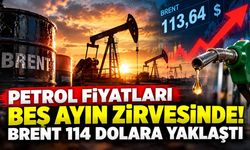 Petrol fiyatlarında kritik yükseliş! Brent 114 dolara dayandı, gözler akaryakıtta