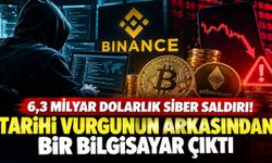 Binance'de 6,3 milyar dolarlık siber saldırı! Tarihi vurgunun arkasından bir bilgisayar çıktı