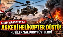 Suudi Arabistan'da askeri helikopter düştü! Husilerden saldırı iddiası, 2 asker hayatını kaybetti